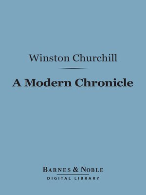cover image of A Modern Chronicle (Barnes & Noble Digital Library)